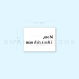 Mom, I Am A Rich Man Temporary Tattoo (Set of 3)