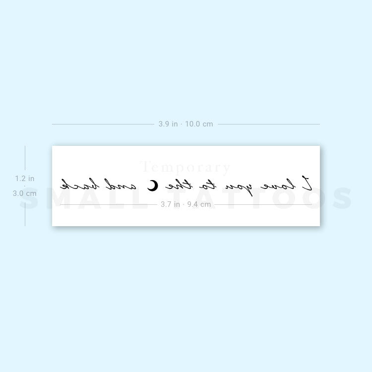 I Love You To The Moon And Back Temporary Tattoo (Set of 3)