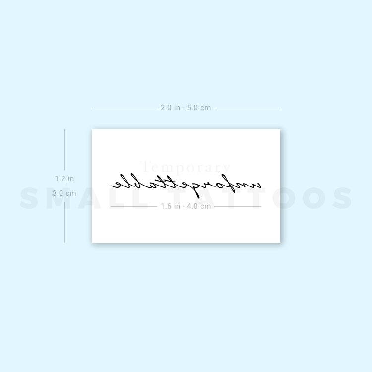 Handwritten Unforgettable Temporary Tattoo (Set of 3)