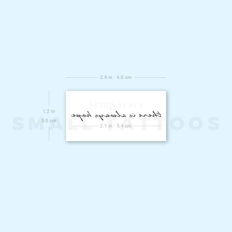 There Is Always Hope Temporary Tattoo (Set of 3)