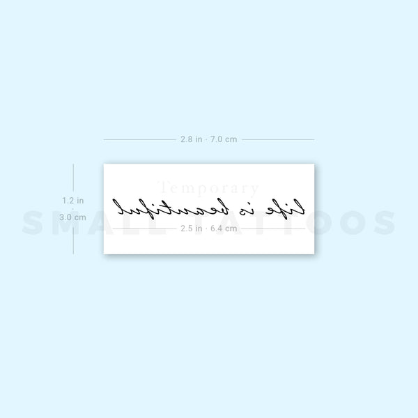 Life Is Beautiful Temporary Tattoo (Set of 3)