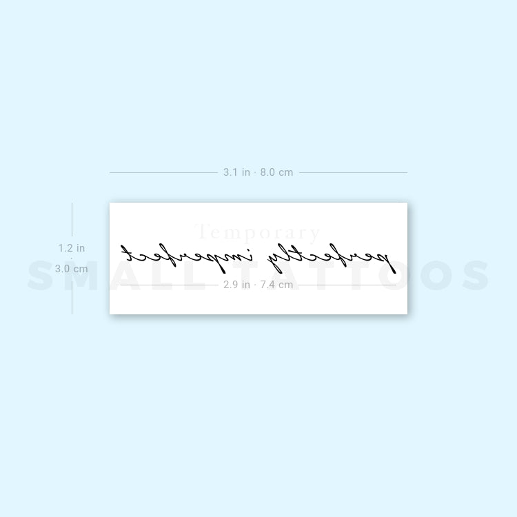 Perfectly Imperfect Temporary Tattoo (Set of 3)