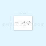 Handwritten Font Déjalos Ir Temporary Tattoo (Set of 3)