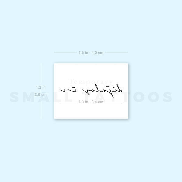 Handwritten Font Déjalos Ir Temporary Tattoo (Set of 3)