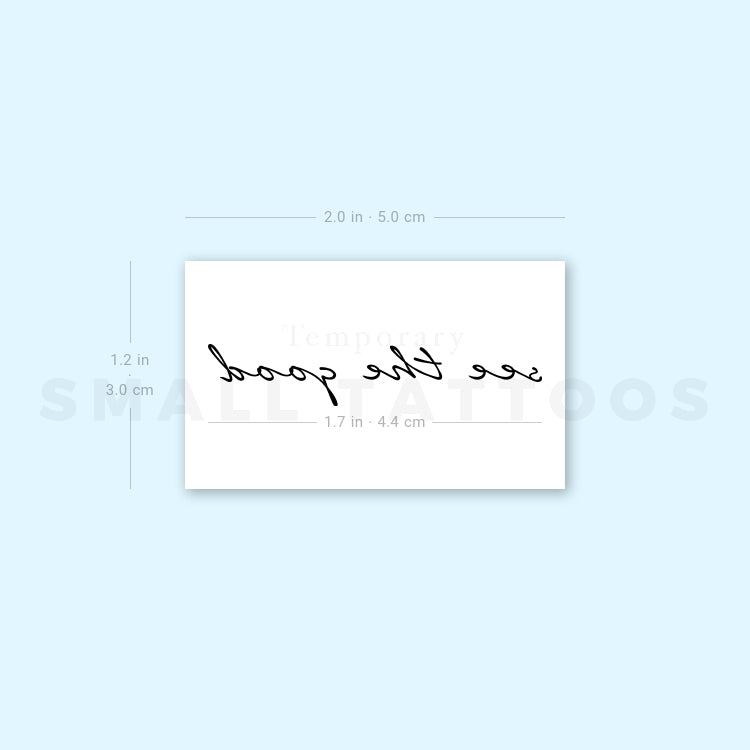 See The Good Temporary Tattoo (Set of 3)