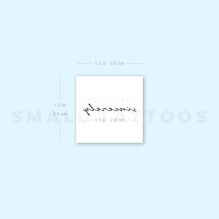 Sincerely Temporary Tattoo (Set of 3)