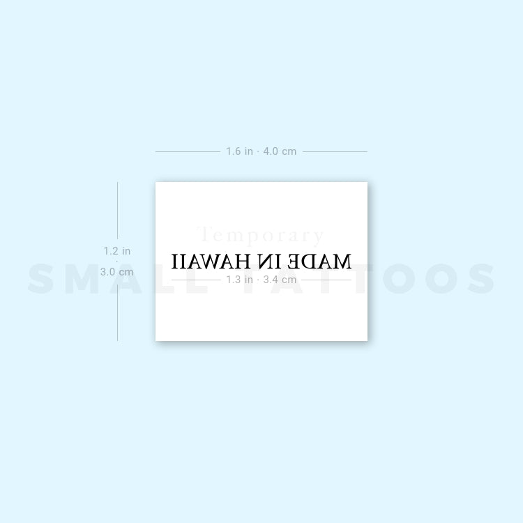 MADE IN HAWAII Temporary Tattoo (Set of 3)