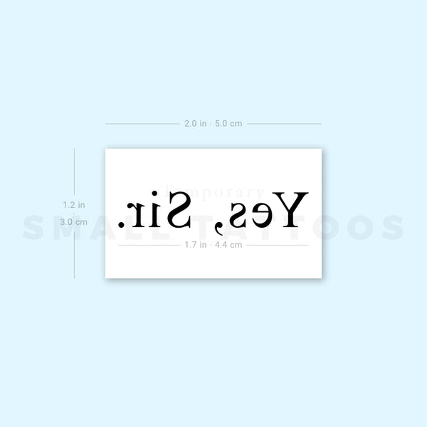 Serif Yes, Sir. Temporary Tattoo (Set of 3)