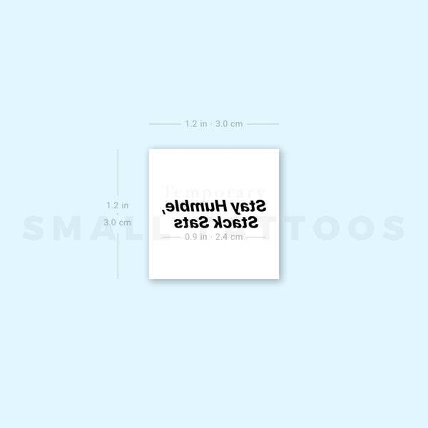 Stay Humble, Stack Sats Temporary Tattoo (Set of 3)