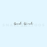 Handwritten Font Good Girl Temporary Tattoo (Set of 3)