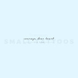Courage, Dear Heart Temporary Tattoo (Set of 3)