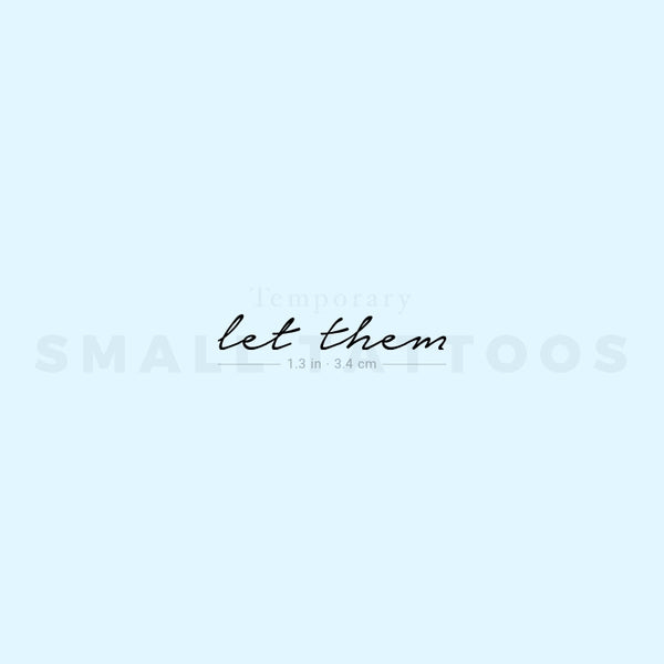 Let Them Temporary Tattoo (Set of 3)