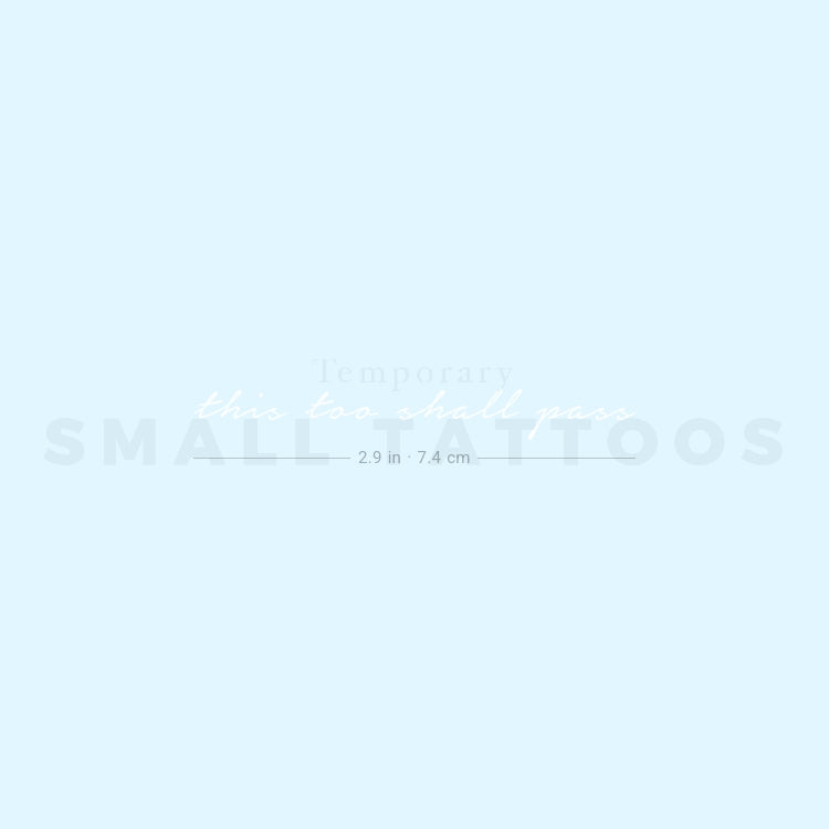 White This Too Shall Pass Temporary Tattoo (Set of 3)