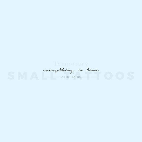 Everything, In Time Temporary Tattoo (Set of 3)