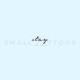 Stay Temporary Tattoo (Set of 3)