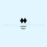 Expert Only Temporary Tattoo (Set of 3)