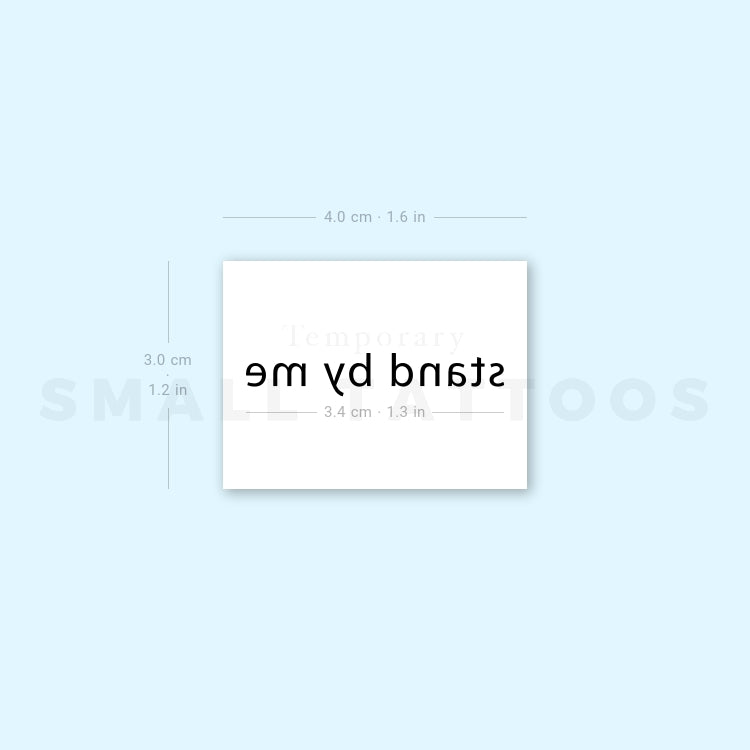 Stand by Me Temporary Tattoo (Set of 3)