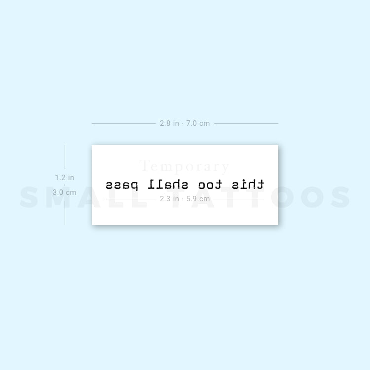Old Typewriter Font This Too Shall Pass Temporary Tattoo (Set of 3)