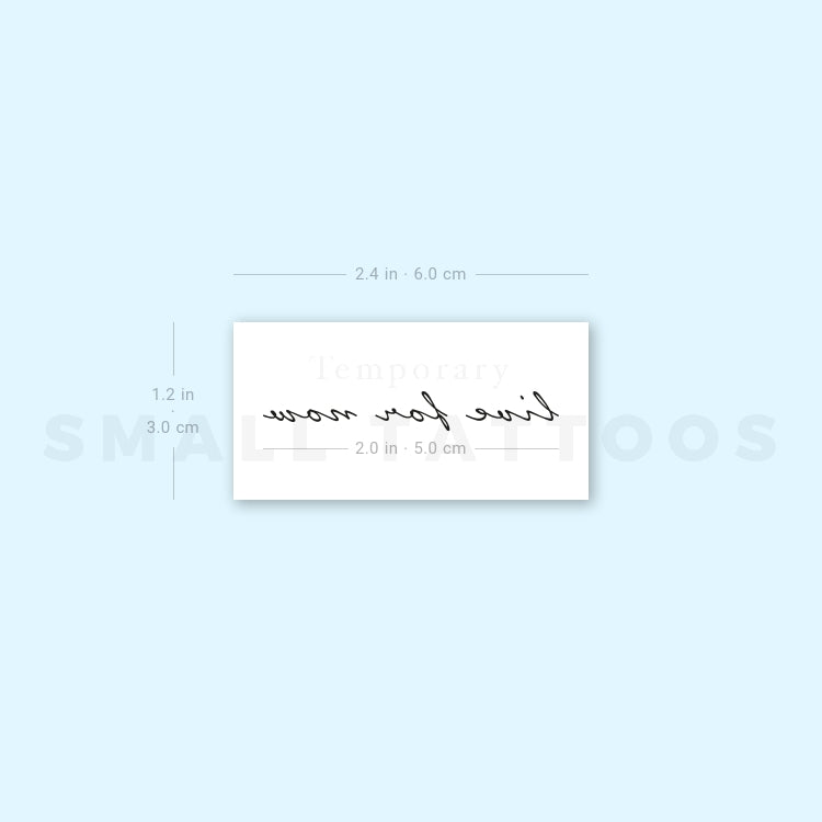 Live For Now Temporary Tattoo (Set of 3)