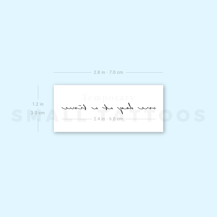 Handwritten Font One Day At A Time Temporary Tattoo (Set of 3)