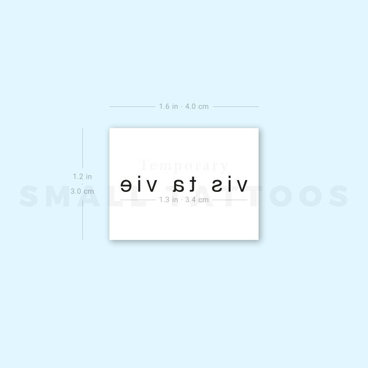 Vis Ta Vie Temporary Tattoo (Set of 3)