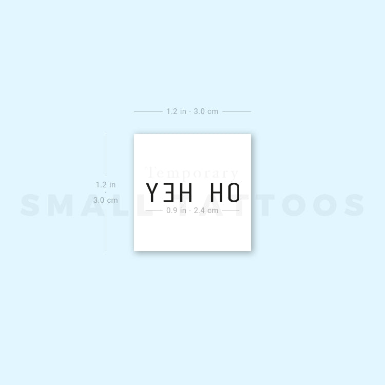 Small Oh Hey Temporary Tattoo (Set of 3)