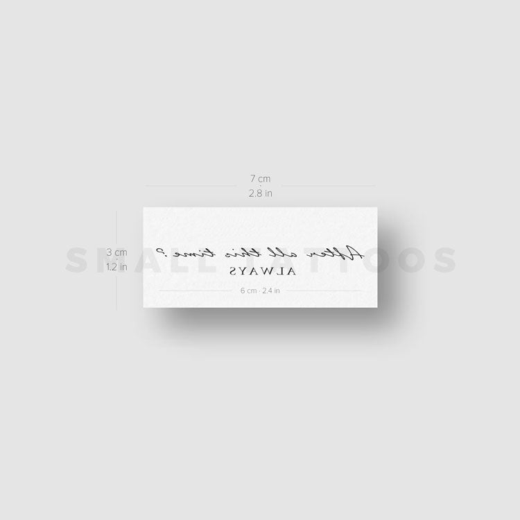 After All This Time? Always Temporary Tattoo (Set of 3)