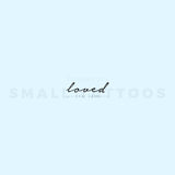Loved Temporary Tattoo - Set of 3