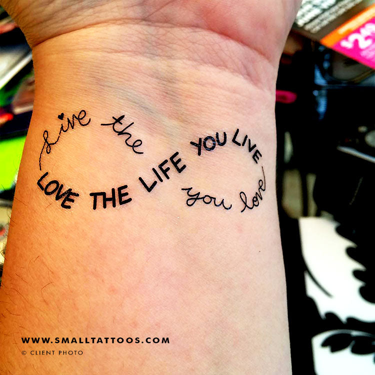 Live The Life You Love Infinity Temporary Tattoo (Set of 3)